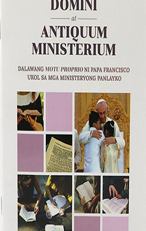 SPIRITUS DOMINI at ANTIQUUM MINISTERIUM (Filipino/English)