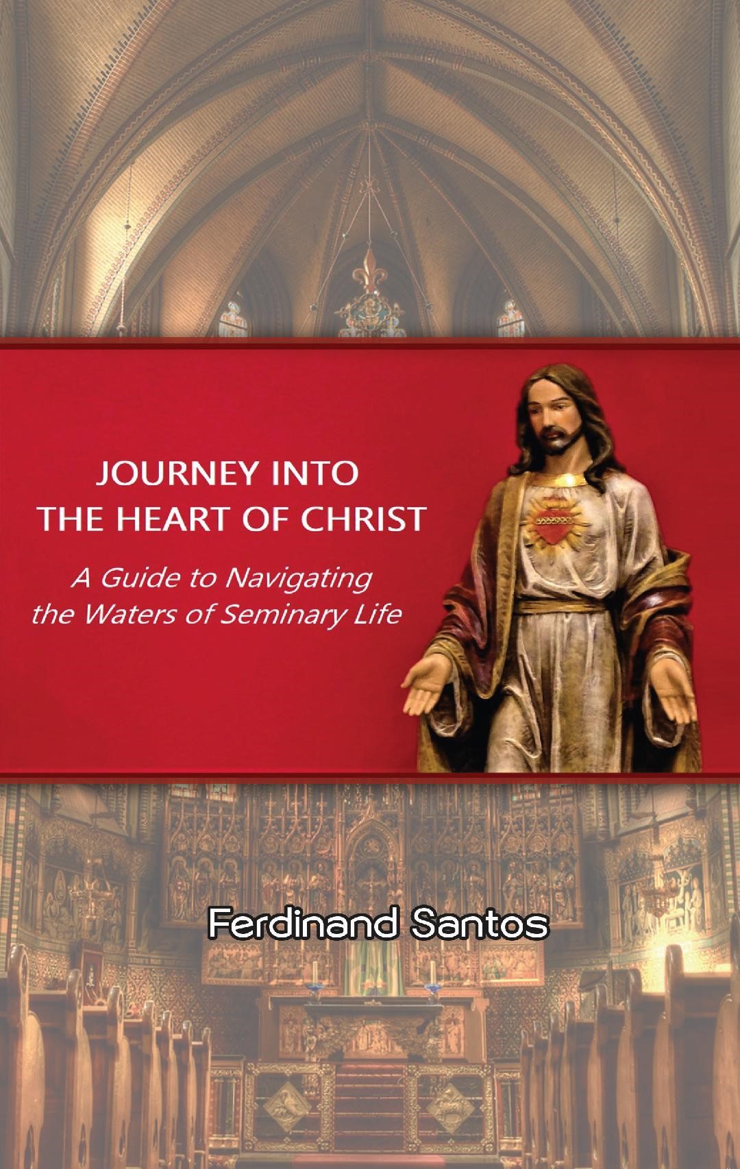Journey into the Heart of Christ